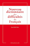 Nouveau dictionnaire des difficultés du français [nouvelle édition]